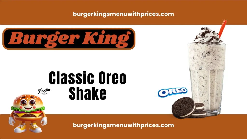 Burger King Classic Oreo Shake