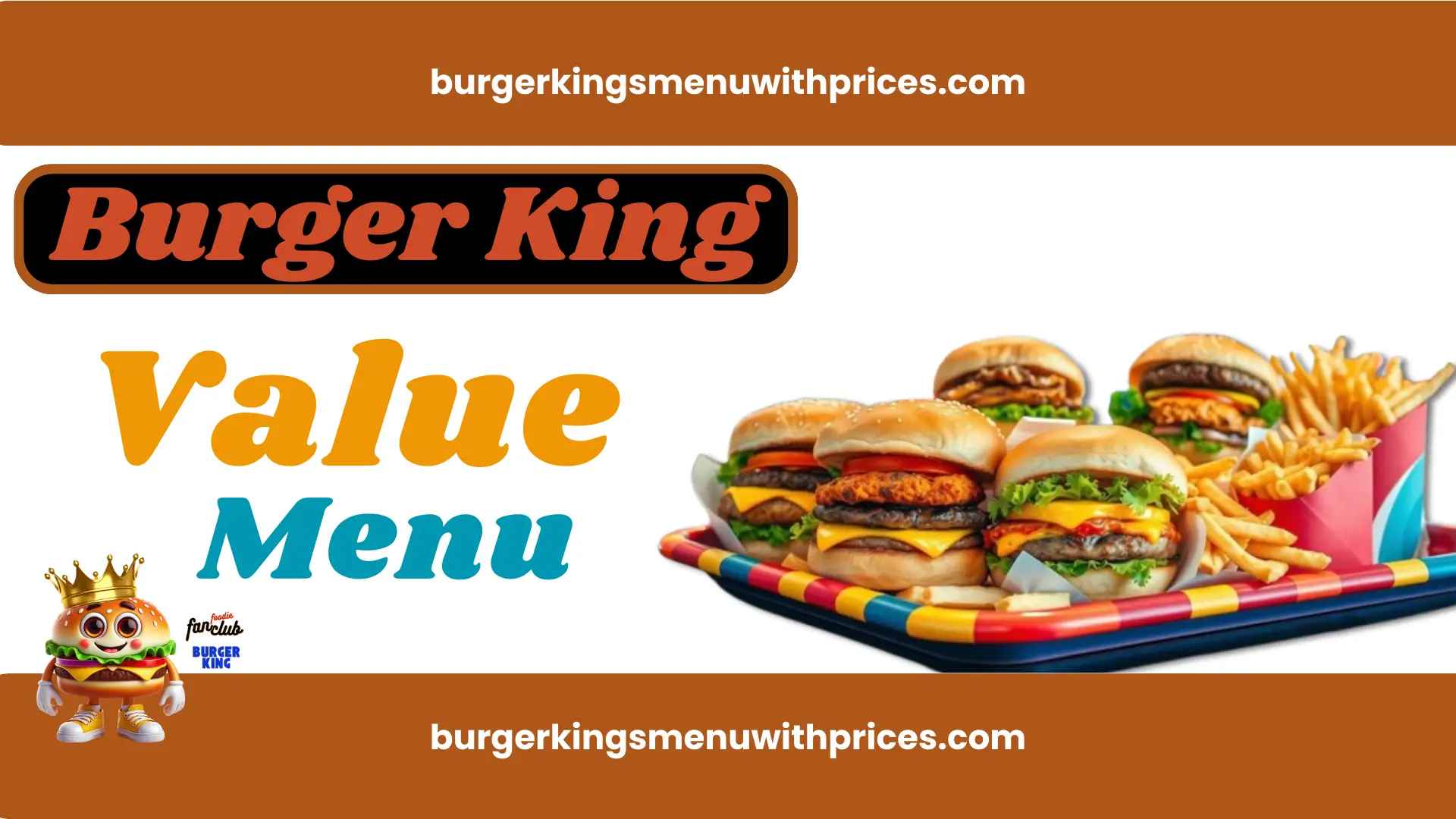 Burger King Value Menu