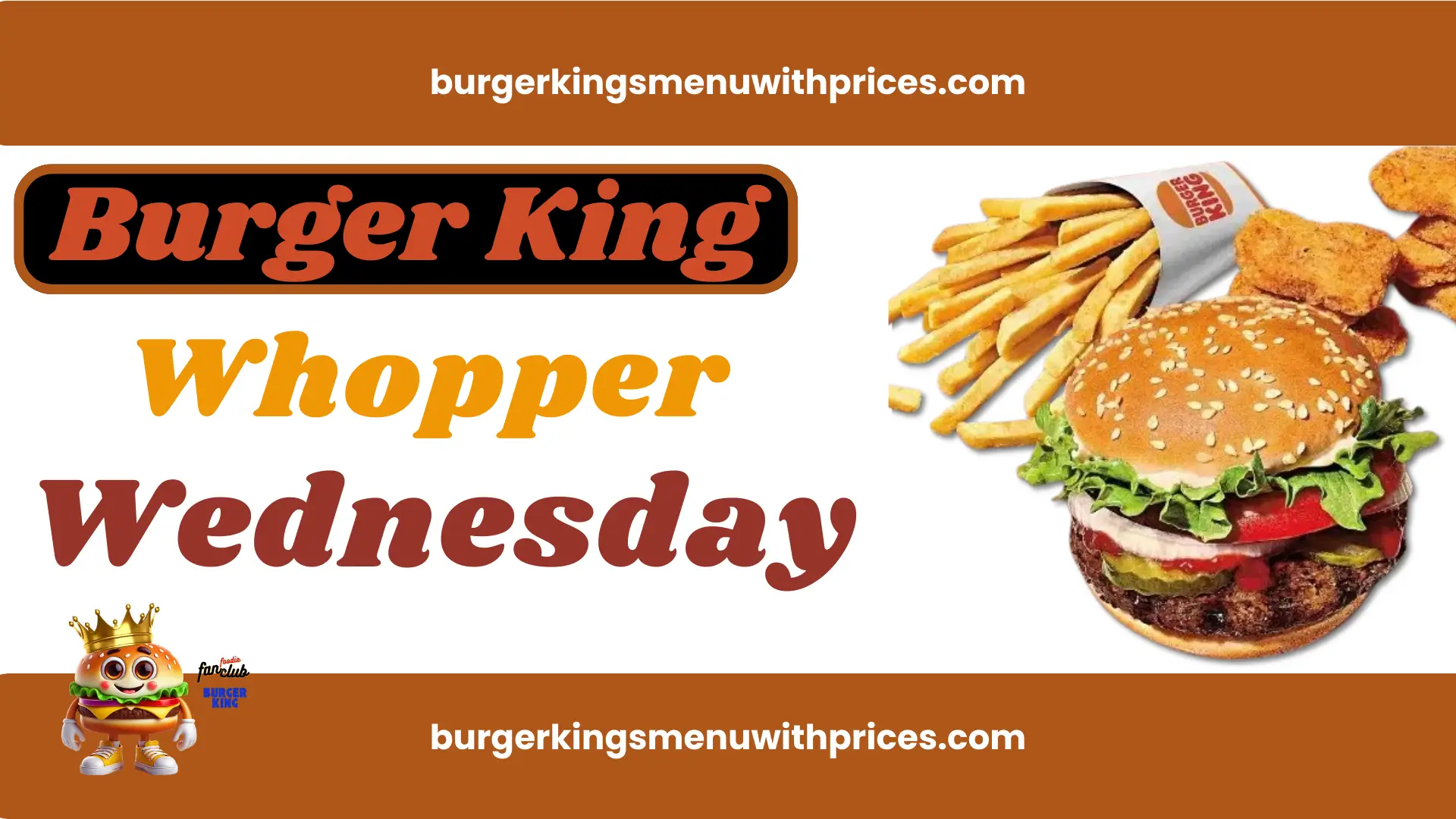 Burger King Whopper Wednesday Offer